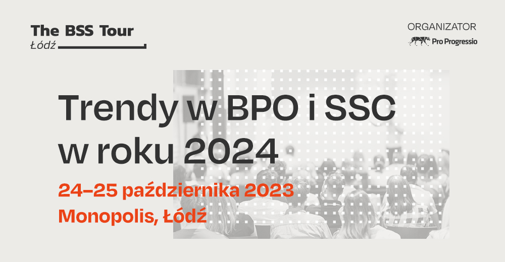 BSS Tour Łódź: <br>Trendy w BPO i SSC <br>w roku 2024